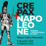 CREPAX+NAPOLEONE - MARENGO E ALTRE BATTAGLIE DI CARTA - ALESSANDRIA