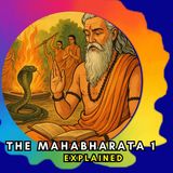 Mahabharata Explained 1 - Spiritual Reflection and Analysis