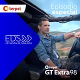 T1- Episodio especial I Lanzamiento GT Extra 98
