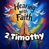 2 Timothy 1: Unashamed of the Gospel Bible Study
