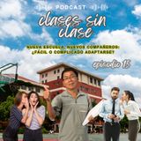 Nueva escuela, nuevos compañeros