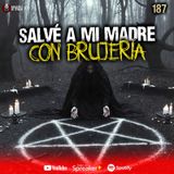 Dos relatos de TERROR , brujerías y pactos | Ep 187