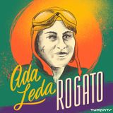 #01 - Ada Rogato - a pioneira da aviação