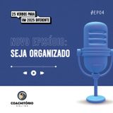 Seja Organizado