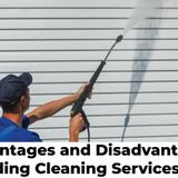 Advantages and Disadvantages of Siding Cleaning Services