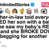 My mother-in-law told everyone I TRAPPED her son with a baby. [FULL STORY](MP3_70K)
