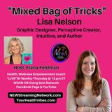 Mixed Bag of Tricks  Guest Lisa Nelson