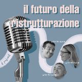 Il futuro della ristrutturazione