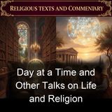 Day at a Time and Other Talks on Life and Religion - Archibald Alexander