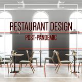 106. The Restaurant Re-Design Playbook | Restaurant Recovery Podcast Series