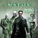 2x24 Matrix (1999)