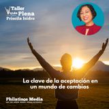 La clave de la aceptación en un mundo de cambios