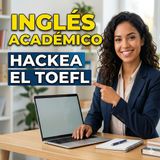 #Episodio9 | Hackeando el algoritmo del examen TOEFL: Estrategias de puntuación