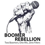 Boomer Rebellion Episode 8