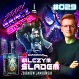 Extra 029 Gamebook i Wilczym Śladem