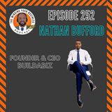 #252 - Nathan Bufford, Founder of BuildABiz