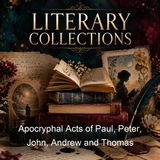 Apocryphal Acts of Paul Peter John Andrew and Thomas - Bernhard Pick - Part 2