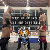 I 3 del Wrestling a Massima Potenza (feat. Enrico Petrelli)