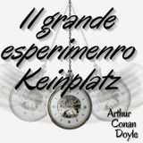 Il grande esperimento di Keinzplatz - Arthur Conan Doyle