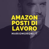 Amazon è l'azienda che ha creato più posti di lavoro negli ultimi 10 anni in Italia
