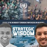 Is the UN Broken? Terrorism Sympathizers On UN Payroll with UN Watch's Daniel Smith