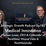 Medical Innovation with Chelsea Luxen, CEO of ParaNano Wound Care