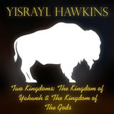 1998-04-18 F.O.U.B Two Kingdoms: The Kingdom Of Yahweh & The Kingdom Of The Gods #04 - The Complete Plan Of The Inheritance Of The HOY