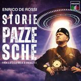 Ep. 76 - L'UFO di Mussolini