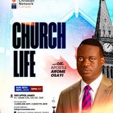 CHURCH LIFE   APOSTLE AROME OSAYI