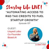 EP 137 Automating Access to R&D Tax Credits to Fuel Startup Growth