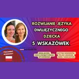 🌍 🇵🇱 Jak ROZWIJAĆ i wzmacniać JĘZYK polski u DZIECI NA EMIGRACJI?   #dwujęzyczność