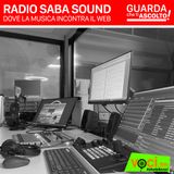 Clicca PLAY per GUARDA CHE TI ASCOLTO - RADIO SABA SOUND (dove la musica incontra il web)