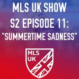 S2 Episode 11: Summertime Sadness