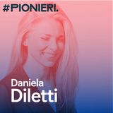#Pionieri.01 - Daniela Diletti - Dalle Marche al Belgio, in cammino