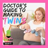 How to have twins naturally?