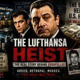THE LUFTHANSA HEIST