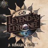 D&D - Leyendas de Edrionel - A ninguna parte ( 8/_)