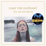 Tell Me I’m Pretty Explained: Cage the Elephant Track-by-Track + Draft of Stars who have Battled Demons