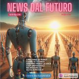 S.10 Ep.218 - 3 miliardi di robot - cuore di titanio - clonazione vocale