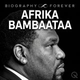 Afrika Bambaataa Biography Forever: Memorial for a Hip Hop Pioneer Who Shaped a Culture and Left a Complex Legacy
