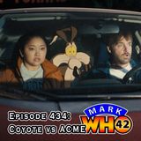 Episode 434 - Coyote vs ACME