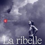 Giorgio Van Straten "La ribelle"