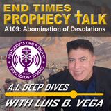 A109: ABOMINATION OF DESOLATIONS