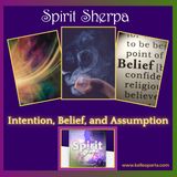 Intention, Belief, and Assumption
