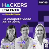 238. La competitividad del talento - Ana Maiguashca (CPC), Martha Luz Echeverri (Davivienda) y Juan Solórzano (Alianza Team)