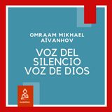 Voz del silencio, voz de Dios | Omraam Mikhael Aïvanhov