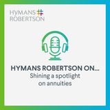 Shining a spotlight on annuities - Episode 50