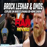 Episode 1014: Lesnar & Omos Sell Wrestlemania Go-Home Edition of RAW! The RCWR Show 3/27/23