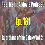 Ep. 181: Guardians of the Galaxy Vol. 2