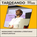 De África a América Latina :: Migraciones y nuevas esclavitudes en Congreso de Literatura